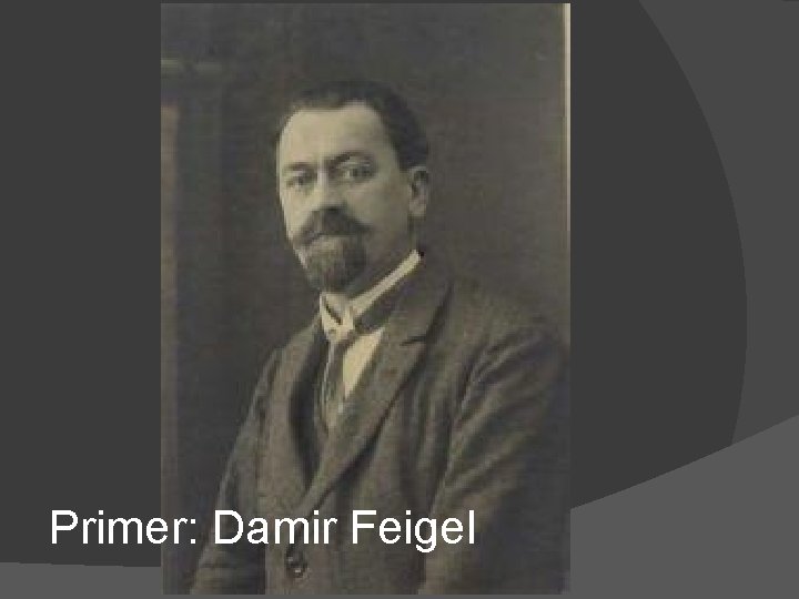 Primer: Damir Feigel 