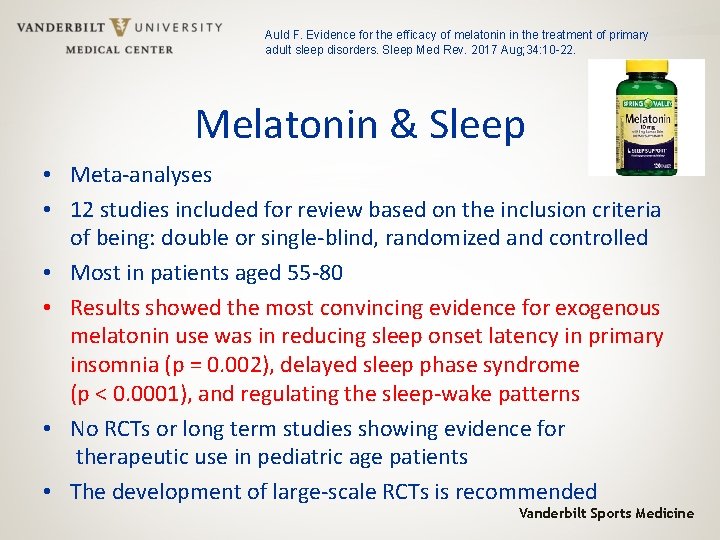 Auld F. Evidence for the efficacy of melatonin in the treatment of primary adult