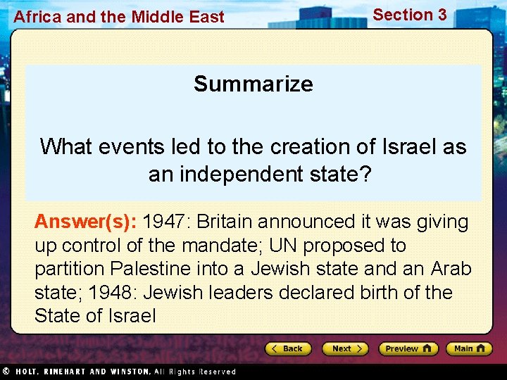 Africa and the Middle East Section 3 Summarize What events led to the creation