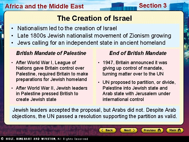 Section 3 Africa and the Middle East The Creation of Israel • Nationalism led