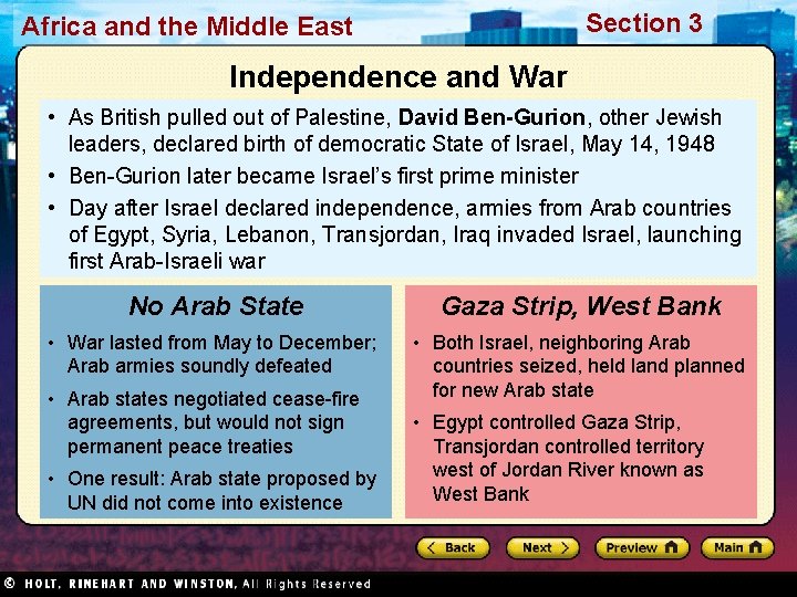 Section 3 Africa and the Middle East Independence and War • As British pulled