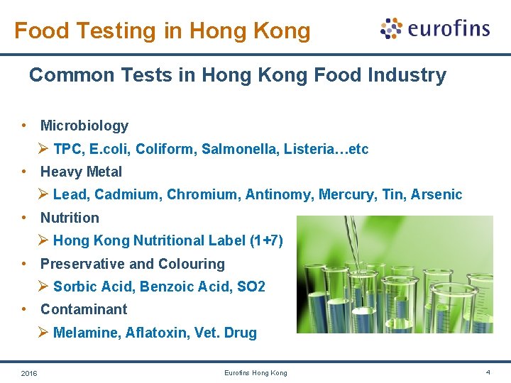 Food Testing in Hong Kong Common Tests in Hong Kong Food Industry • Microbiology Food Testing in Hong Kong Common Tests in Hong Kong Food Industry • Microbiology