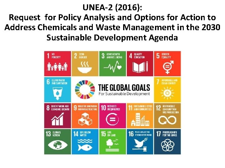 UNEA-2 (2016): Request for Policy Analysis and Options for Action to Address Chemicals and