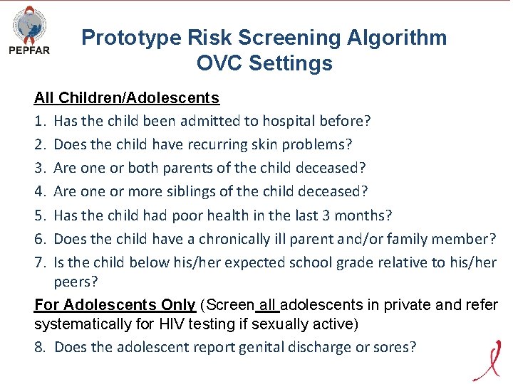 Prototype Risk Screening Algorithm OVC Settings All Children/Adolescents 1. Has the child been admitted