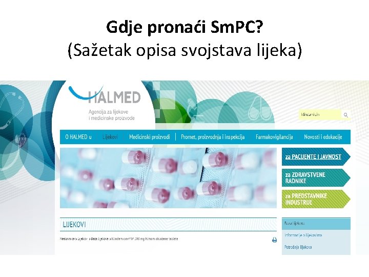 Gdje pronaći Sm. PC? (Sažetak opisa svojstava lijeka) 