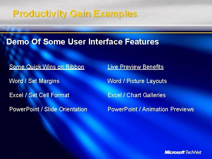 Productivity Gain Examples Demo Of Some User Interface Features Some Quick Wins on Ribbon