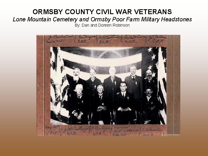 ORMSBY COUNTY CIVIL WAR VETERANS Lone Mountain Cemetery and Ormsby Poor Farm Military Headstones