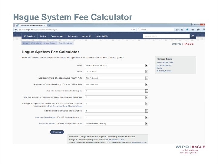 Hague System Fee Calculator 