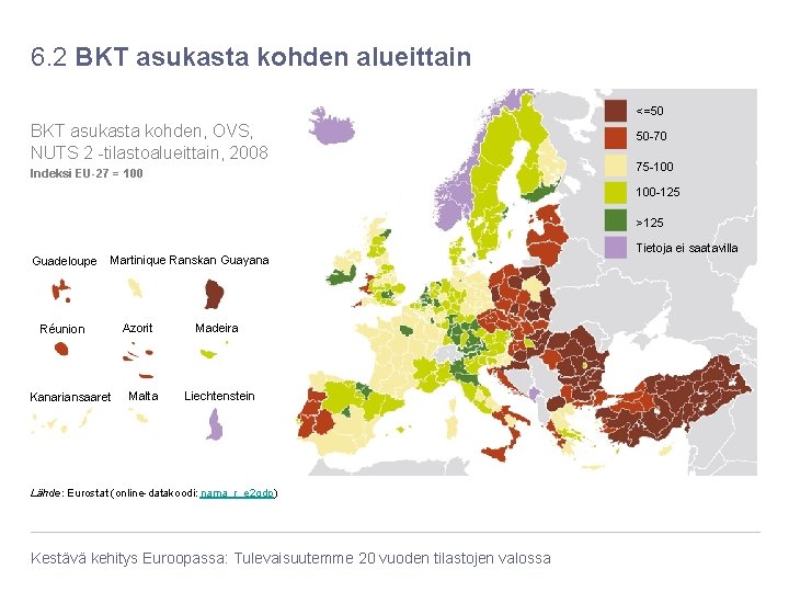 6. 2 BKT asukasta kohden alueittain <=50 BKT asukasta kohden, OVS, NUTS 2 -tilastoalueittain,