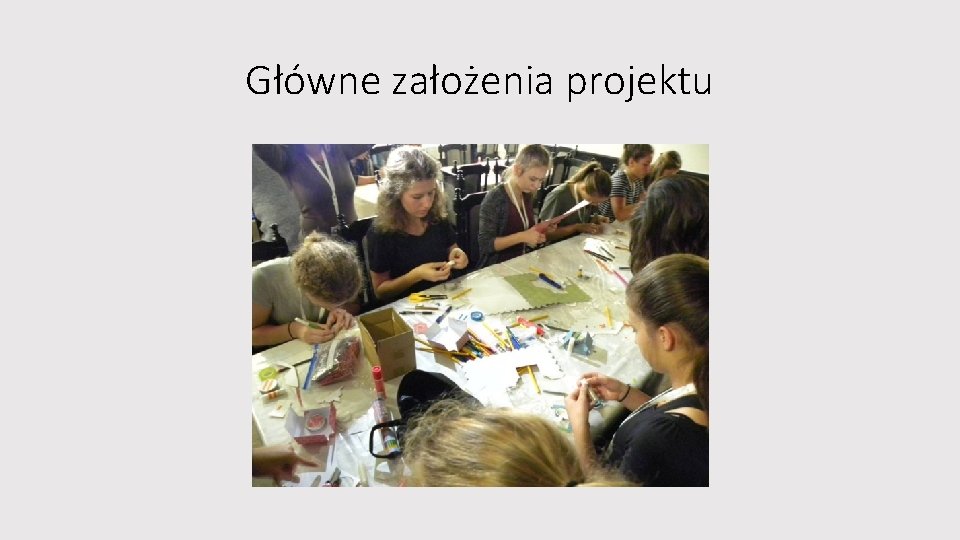 Główne założenia projektu 