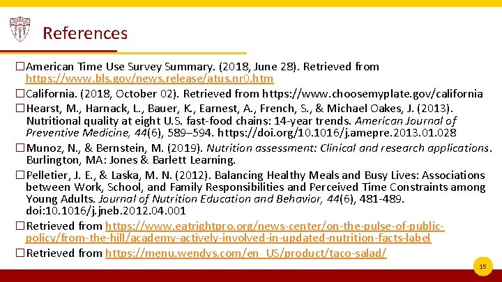 References �American Time Use Survey Summary. (2018, June 28). Retrieved from https: //www. bls.