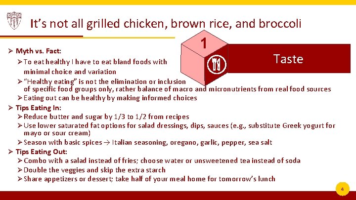 It’s not all grilled chicken, brown rice, and broccoli Ø Myth vs. Fact: Ø