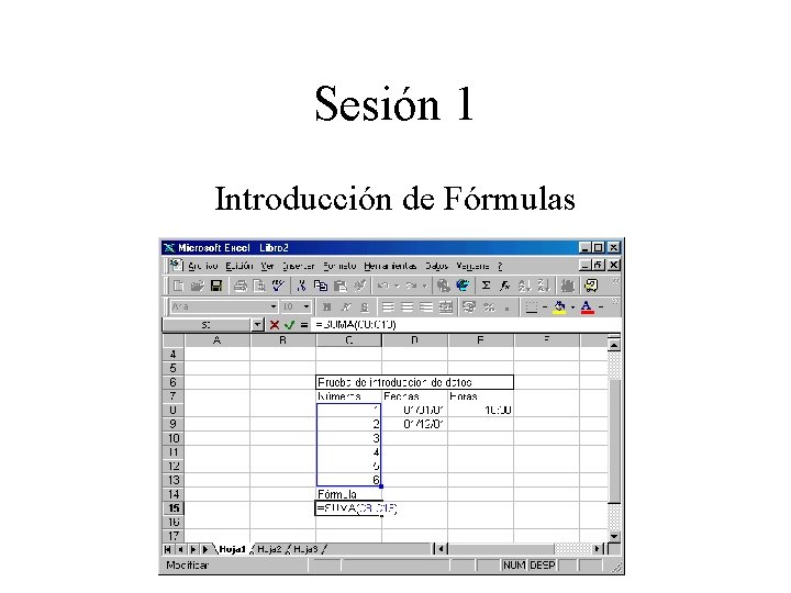 Sesión 1 Introducción de Fórmulas 