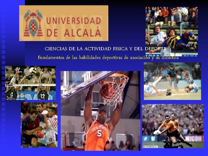 CIENCIAS DE LA ACTIVIDAD FISICA Y DEL DEPORTE