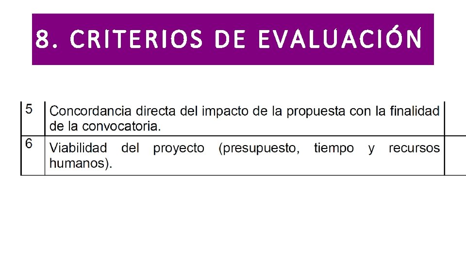 8. CRITERIOS DE EVALUACIÓN 