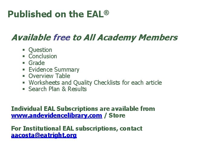 Published on the EAL® Available free to All Academy Members § § § §