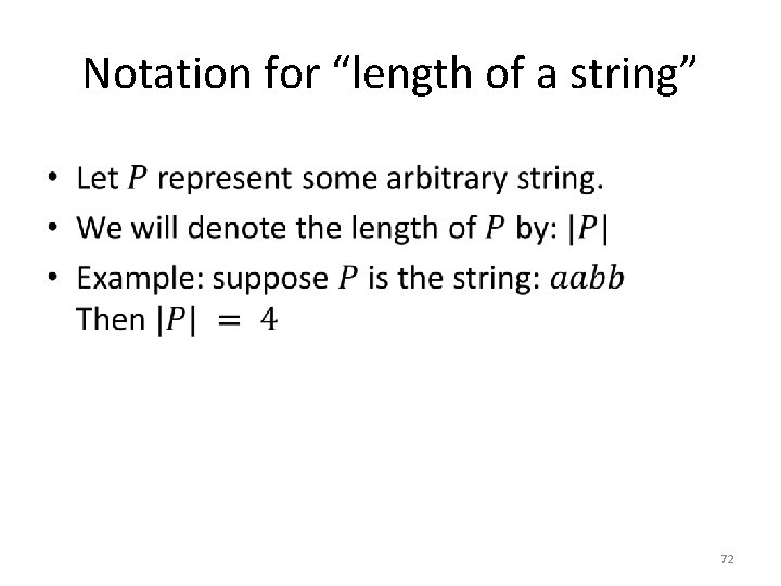 Notation for “length of a string” • 72 
