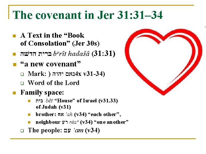 The covenant in Jer 31: 31– 34 n A Text in the “Book of
