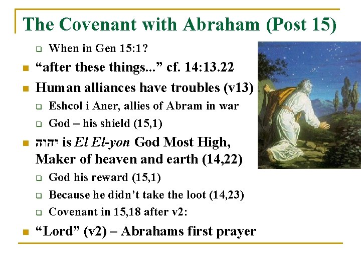 The Covenant with Abraham (Post 15) q n n “after these things. . .