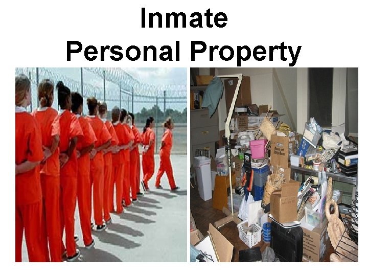 Inmate Personal Property 