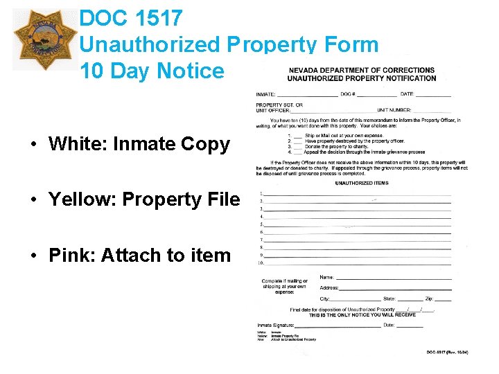 DOC 1517 Unauthorized Property Form 10 Day Notice • White: Inmate Copy • Yellow: