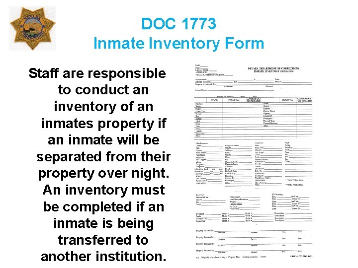 DOC 1773 Inmate Inventory Form Staff are responsible to conduct an inventory of an