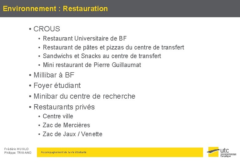 Environnement : Restauration • CROUS • • Restaurant Universitaire de BF Restaurant de pâtes