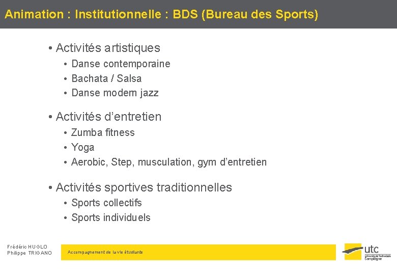 Animation : Institutionnelle : BDS (Bureau des Sports) • Activités artistiques • Danse contemporaine