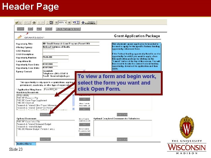 Header Page To view a form and begin work, select the form you want