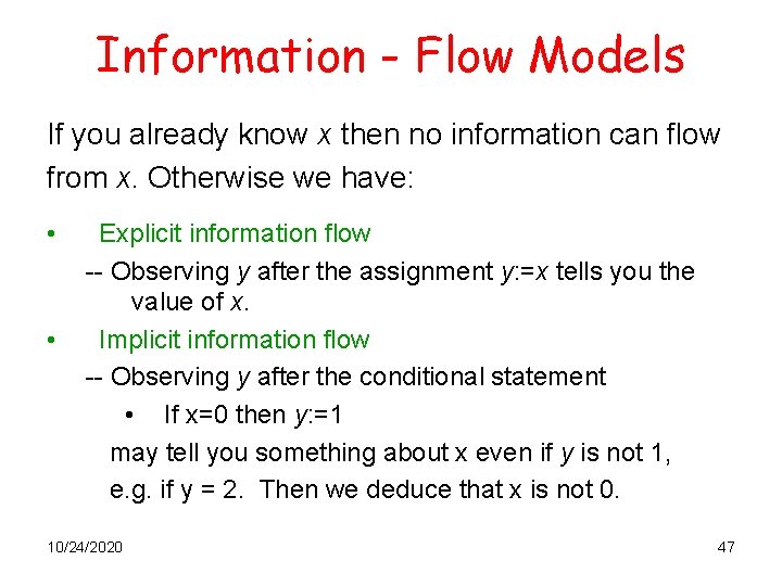 Information - Flow Models If you already know x then no information can flow