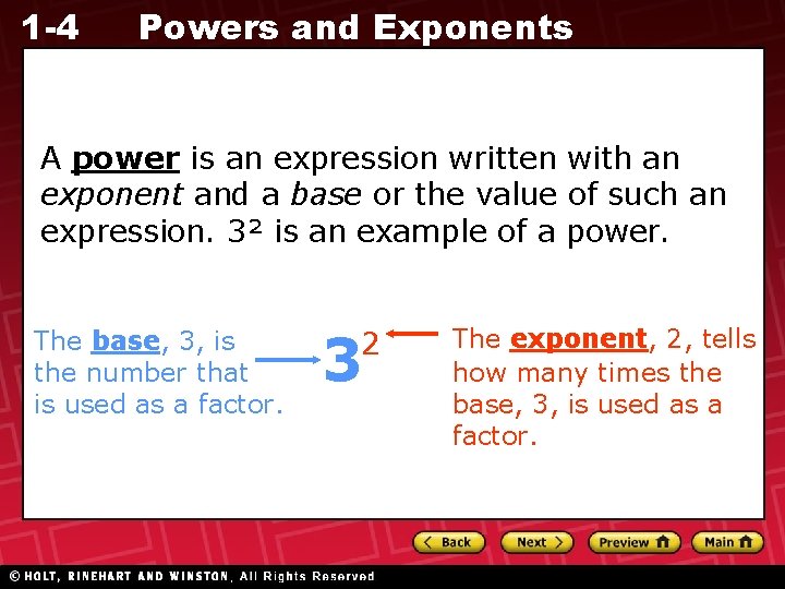 1 -4 Powers and Exponents A power is an expression written with an exponent