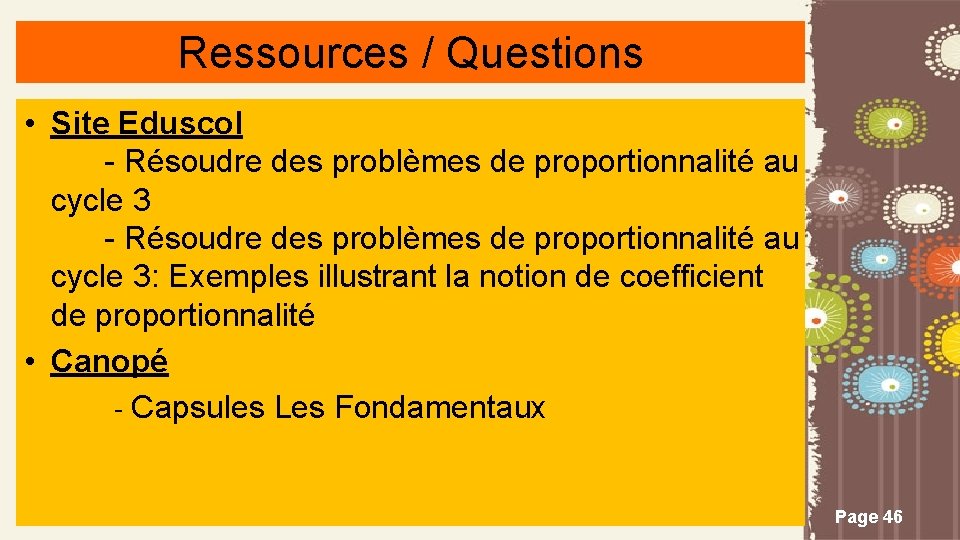 Ressources / Questions • Site Eduscol - Résoudre des problèmes de proportionnalité au cycle