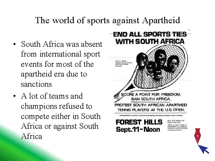 The world of sports against Apartheid • South Africa was absent from international sport