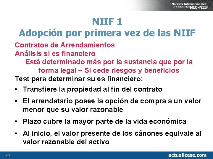 NIIF 1 Adopción por primera vez de las NIIF Contratos de Arrendamientos Análisis si