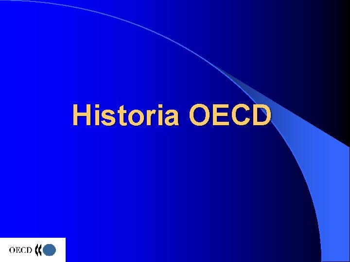 Historia OECD 