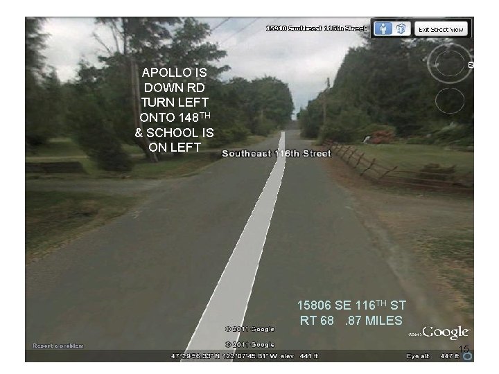 APOLLO IS DOWN RD TURN LEFT ONTO 148 TH & SCHOOL IS ON LEFT