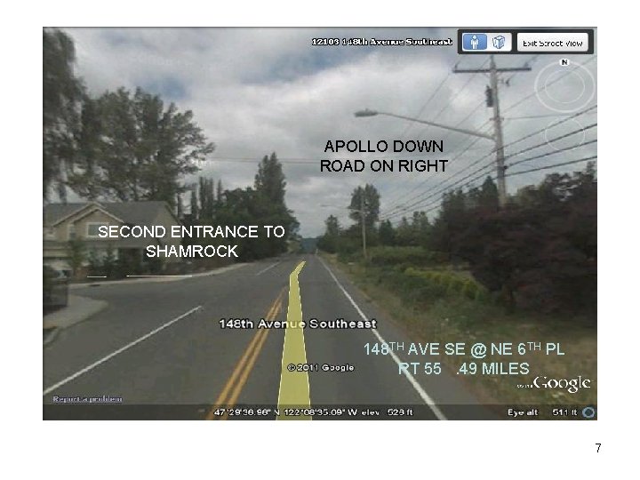 APOLLO DOWN ROAD ON RIGHT SECOND ENTRANCE TO SHAMROCK 148 TH AVE SE @