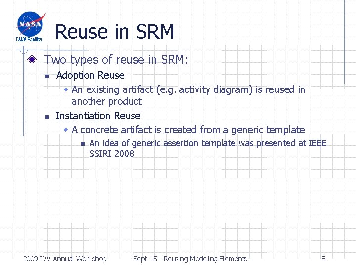 Reuse in SRM Two types of reuse in SRM: n n Adoption Reuse w Reuse in SRM Two types of reuse in SRM: n n Adoption Reuse w