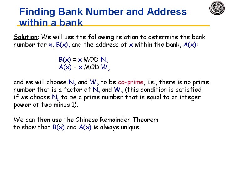 Finding Bank Number and Address within a bank Solution: We will use the following