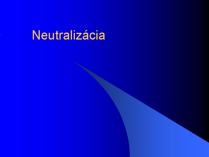 Neutralizácia 