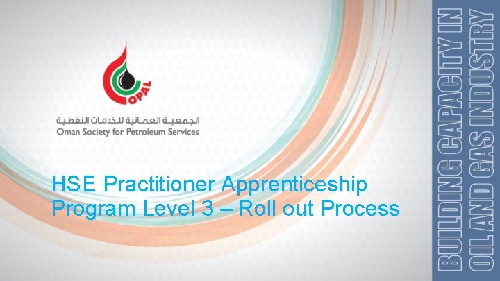 HSE Practitioner Apprenticeship Program Level 3 – Roll out Process 