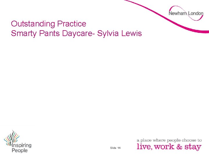 Outstanding Practice Smarty Pants Daycare- Sylvia Lewis Slide 14 