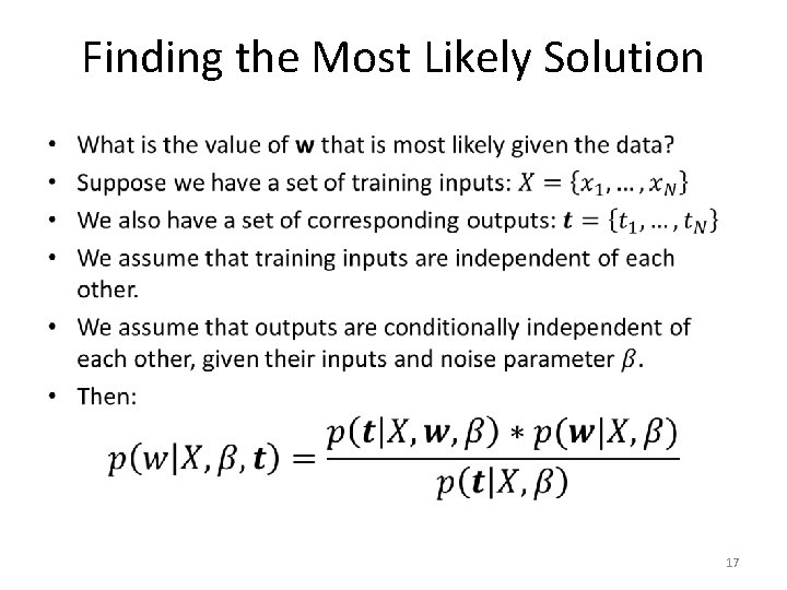 Finding the Most Likely Solution • 17 