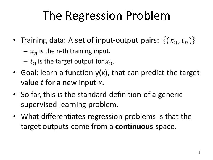 The Regression Problem • 2 