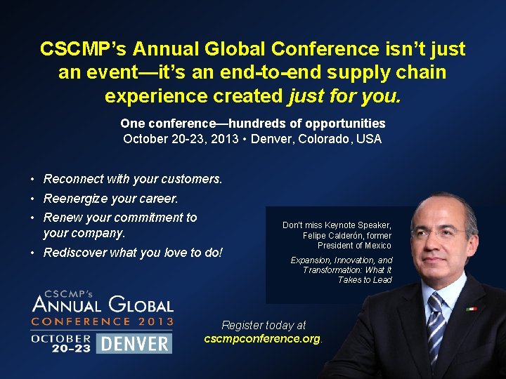 CSCMP’s Annual Global Conference isn’t just an event—it’s an end-to-end supply chain experience created