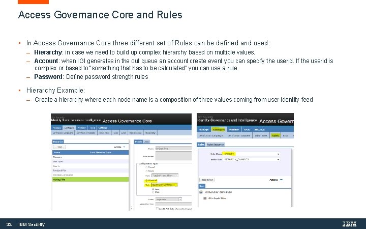 R u l e s C o n c e p t Access Governance R u l e s C o n c e p t Access Governance