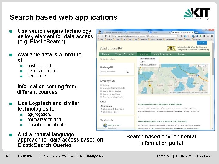 Search based web applications Use search engine technology as key element for data access