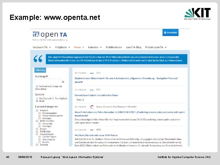 Example: www. openta. net 45 09/09/2015 Research group “ Web based Information Systems“ Institute