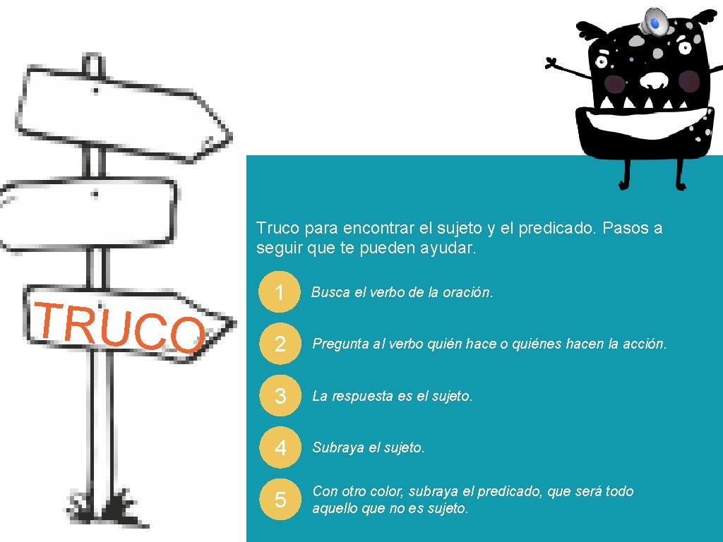 Truco para encontrar el sujeto y el predicado. Pasos a seguir que te pueden
