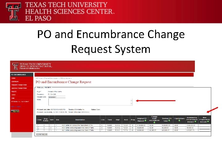 PO and Encumbrance Change Request System 